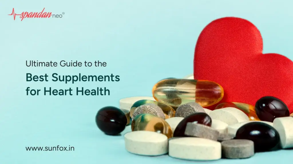 Ultimate Guide to the Best Supplements for Heart Health.