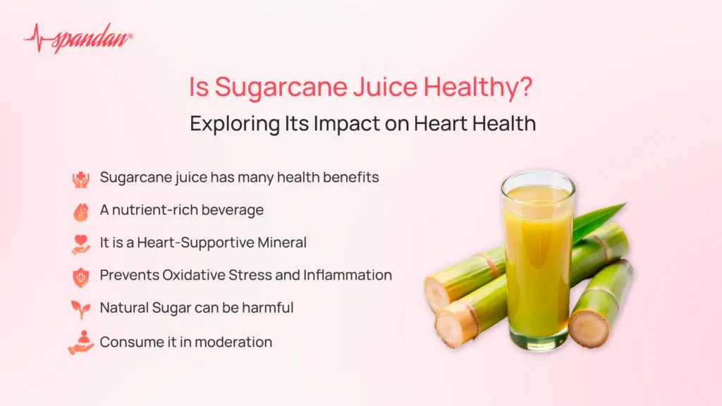 Is Sugarcane Juice Healthy? Exploring Its Impact on Heart Health