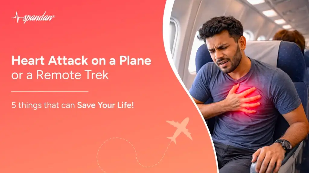 Heart Attack on a Plane or a Remote Trek: 5 Things That Can Save Your Life